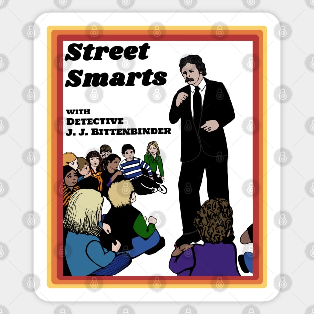 Street smarts Sticker by Slightly Unhinged